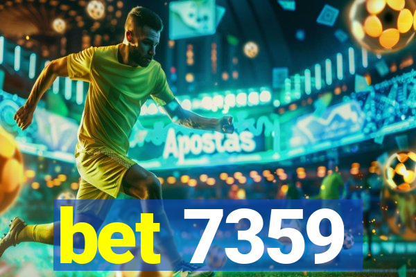 bet 7359